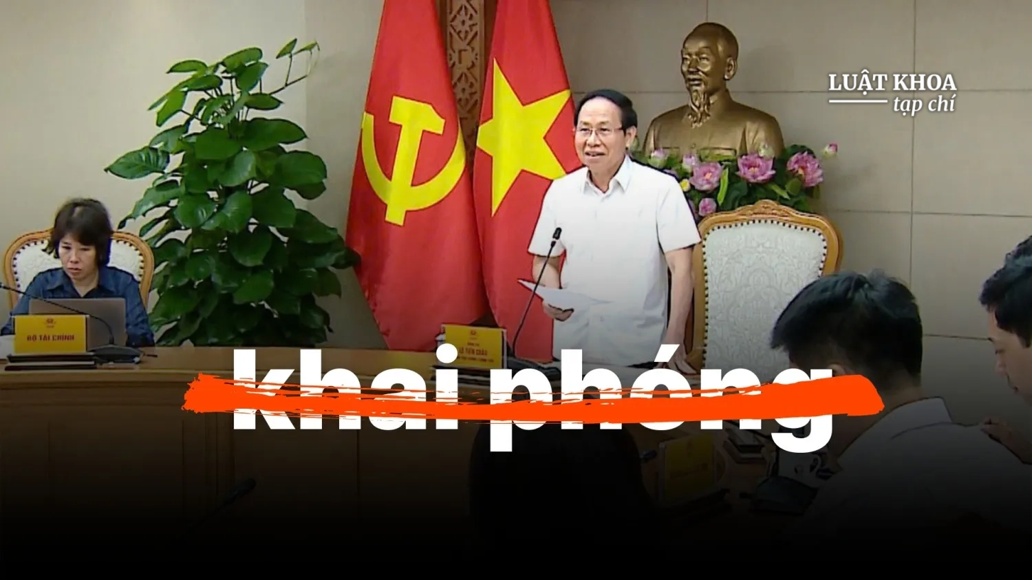Nguồn ảnh: VGP News. Ảnh minh họa: Thương L&ecirc;/Luật Khoa.