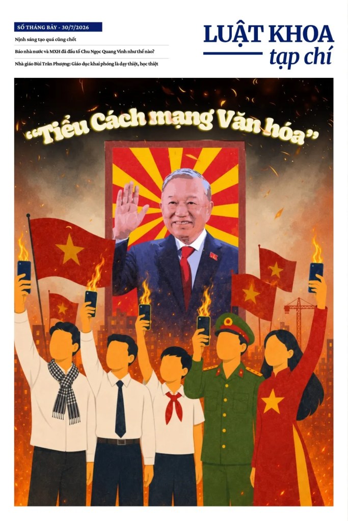 Báo tháng Bảy – 2026: “Tiểu Cách mạng Văn hóa”
