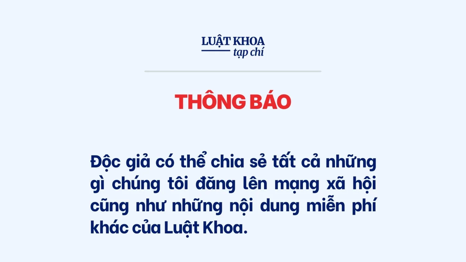 Thông báo về việc chia sẻ nội dung của Luật Khoa lên mạng xã hội